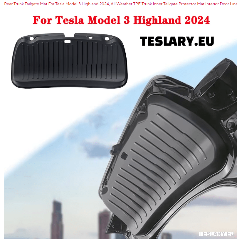 Tesla Model 3 Highland TPE Trunk Door Protector - TESLARY Tesla Shop Accessories Europe Nederlands Ireland Deutschland Espana Alicante France Italia